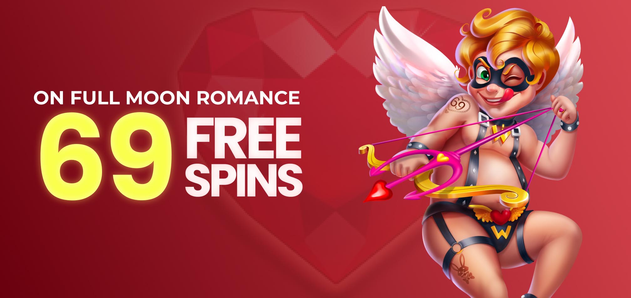 Valentines Day Weekend 69 Free Spins